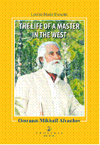 The Life of a Master in the West