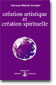 P0223FR: Création artistique et création spirituelle
