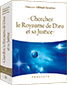 «  Cherchez le Royaume de Dieu et sa Justice  »