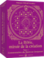 La Bible, miroir de la création - Tome 2