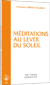 Méditations au lever du soleil