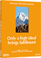 Only a high ideal brings fulfilment - DVD NTSC