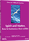 Spirit and Matter - how to harmonize them within - DVD NTSC