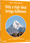 DVD PAL - Only a high ideal brings fulfilment