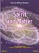 DVD PAL - Spirit and Matter - How to harmonize them within us
