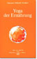Yoga der Ernährung