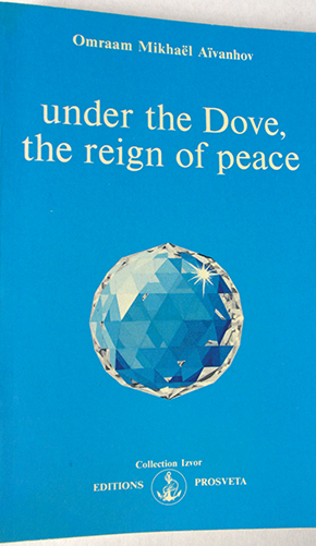 Under the Dove, the Reign of Peace - 2nd edition