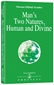 Man's Two Natures, Human and Divine