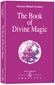 The Book of Divine Magic