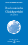 Das kosmische Gleichgewicht - Die Zahl 2